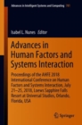 Image for Advances in Human Factors and Systems Interaction : Proceedings of the AHFE 2018 International Conference on Human Factors and Systems Interaction, July 21-25, 2018, Loews Sapphire Falls Resort at Uni