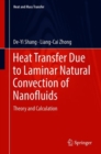 Image for Heat Transfer Due to Laminar Natural Convection of Nanofluids: Theory and Calculation