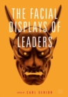 Image for The facial displays of leaders