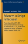 Image for Advances in Design for Inclusion: Proceedings of the AHFE 2018 International Conference on Design for Inclusion, July 21-25, 2018, Loews Sapphire Falls Resort at Universal Studios, Orlando, Florida, USA : 776