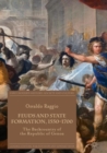 Image for Feuds and state formation, 1550-1700  : the backcountry of the Republic of Genoa
