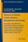 Image for Advances in Human Factors, Business Management and Society: Proceedings of the AHFE 2018 International Conference on Human Factors, Business Management and Society, July 21-25, 2018, Loews Sapphire Falls Resort at Universal Studios, Orlando, Florida, USA : 783