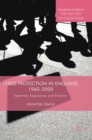 Image for Child protection in England, 1960-2000  : expertise, experience, and emotion