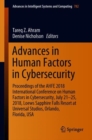 Image for Advances in Human Factors in Cybersecurity : Proceedings of the AHFE 2018 International Conference on Human Factors in Cybersecurity, July 21-25, 2018, Loews Sapphire Falls Resort at Universal Studios