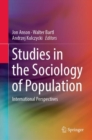 Image for Studies in the sociology of population: international perspectives