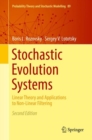 Image for Stochastic evolution systems: linear theory and applications to non-linear filtering : v.89