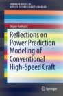 Image for Reflections on power prediction modeling of conventional high-speed craft