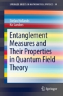 Image for Entanglement Measures and Their Properties in Quantum Field Theory