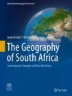 Image for The Geography of South Africa : Contemporary Changes and New Directions
