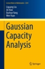 Image for Gaussian Capacity Analysis