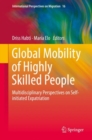 Image for Global Mobility of Highly Skilled People
