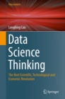 Image for Data science thinking: the next scientific, technological and economic revolution