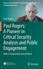 Image for Paul Rogers: A Pioneer in Critical Security Analysis and Public Engagement