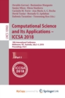 Image for Computational Science and Its Applications - ICCSA 2018 : 18th International Conference, Melbourne, VIC, Australia, July 2-5, 2018, Proceedings, Part I