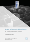 Image for Access to justice in microfinance: an analytical framework for Peru