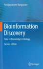 Image for Bioinformation Discovery : Data to Knowledge in Biology