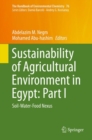 Image for Sustainability of agricultural environment in Egypt.: (Soil-water-food nexus)