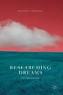 Image for Researching dreams  : the fundamentals
