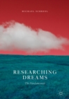 Image for Researching dreams: the fundamentals