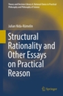 Image for Structural Rationality and Other Essays on Practical Reason