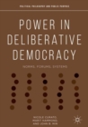 Image for Power in deliberative democracy: norms, forums, systems