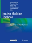 Image for Nuclear medicine textbook: methodology and clinical applications
