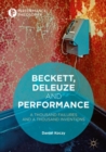 Image for Beckett, Deleuze and performance  : a thousand failures and a thousand inventions