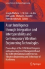 Image for Asset Intelligence through Integration and Interoperability and Contemporary Vibration Engineering Technologies: Proceedings of the 12th World Congress on Engineering Asset Management and the 13th International Conference on Vibration Engineering and Technology of Machinery