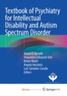 Image for Textbook of Psychiatry for Intellectual Disability and Autism Spectrum Disorder