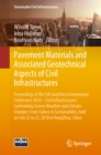 Image for Pavement Materials and Associated Geotechnical Aspects of Civil Infrastructures: Proceedings of the 5th GeoChina International Conference 2018 - Civil Infrastructures Confronting Severe Weathers and Climate Changes: From Failure to Sustainability, held on July 23 to 25, 2018 in HangZhou, China