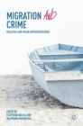 Image for Migration and crime  : realities and media representations