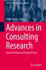 Image for Advances in Consulting Research: Recent Findings and Practical Cases