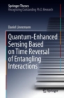 Image for Quantum-enhanced sensing based on time reversal of entangling interactions