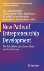 Image for New paths of entrepreneurship development  : the role of education, smart cities, and social factors