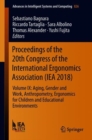Image for Proceedings of the 20th Congress of the International Ergonomics Association (IEA 2018) : Volume IX: Aging, Gender and Work, Anthropometry, Ergonomics for Children and Educational Environments