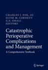 Image for Catastrophic Perioperative Complications and Management