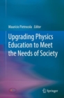 Image for Upgrading Physics Education to Meet the Needs of Society