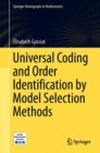 Image for Universal Coding and Order Identification By Model Selection Methods
