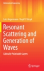 Image for Resonant Scattering and Generation of Waves