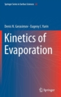 Image for Kinetics of Evaporation