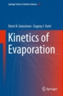 Image for Kinetics of evaporation
