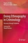 Image for Doing ethnography in criminology: discovery through fieldwork
