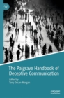 Image for The Palgrave handbook of deceptive communication