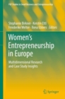 Image for Women&#39;s entrepreneurship in Europe: multidimensional research and case study insights