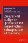 Image for Computational Intelligence, Optimization and Inverse Problems with Applications in Engineering