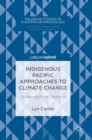 Image for Indigenous Pacific Approaches to Climate Change