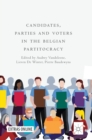 Image for Candidates, Parties and Voters in the Belgian Partitocracy