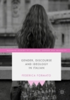 Image for Gender, discourse and ideology in Italian