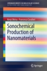 Image for Sonochemical Production of Nanomaterials