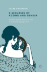 Image for Discourses of Ageing and Gender